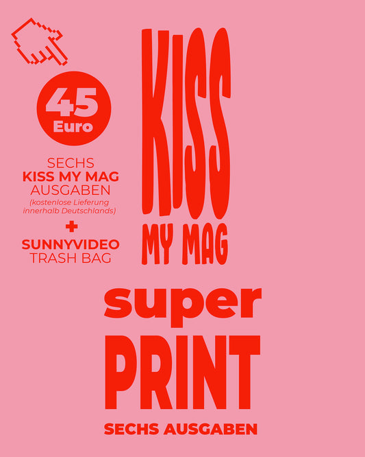 SUPER PRINT ABO - KISS MY MAG
